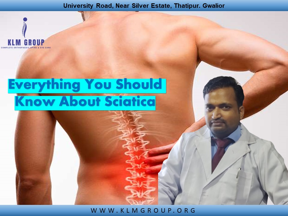 Know About Sciatica