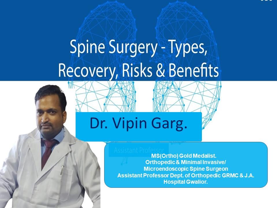 Spine Surgery Benefits and Risks