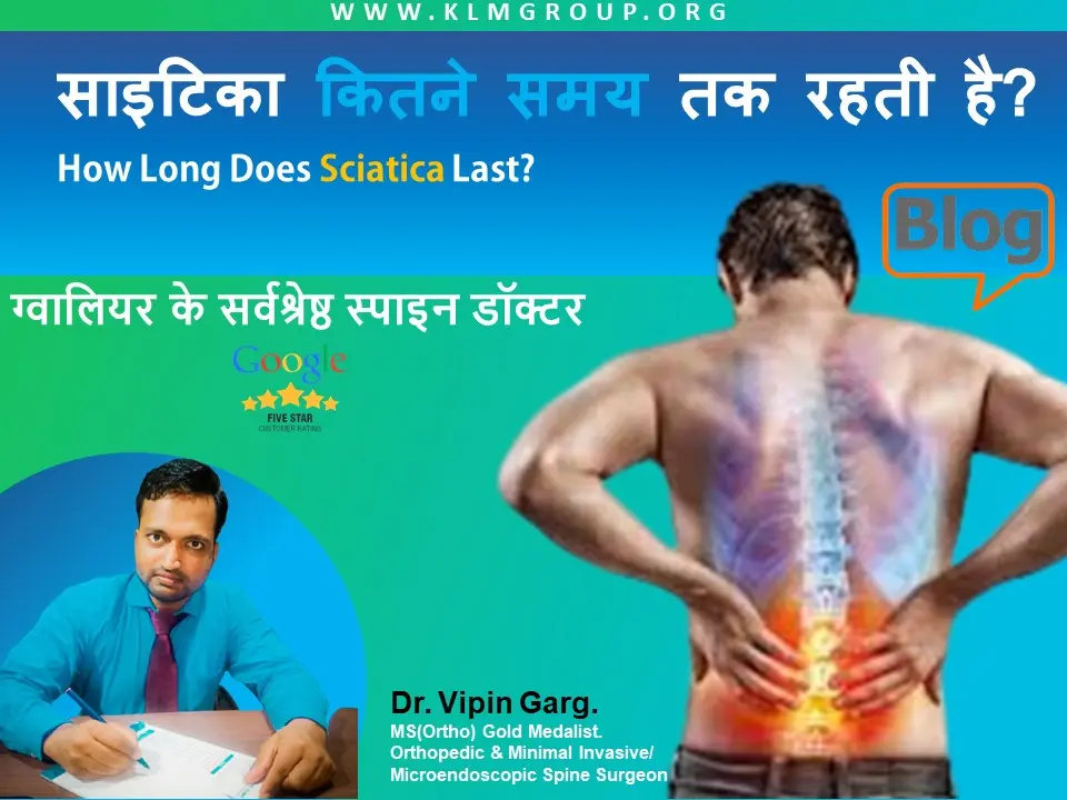 How Long Does Sciatica Last