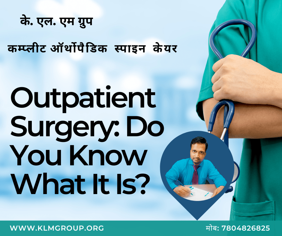 Outpatient Surgery